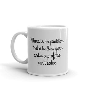 There is No Problem - Tea - Mug