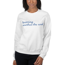 Load image into Gallery viewer, Knitting Soothes the Soul Unisex Sweatshirt