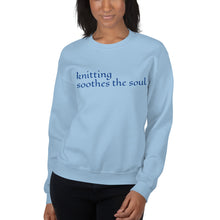 Load image into Gallery viewer, Knitting Soothes the Soul Unisex Sweatshirt